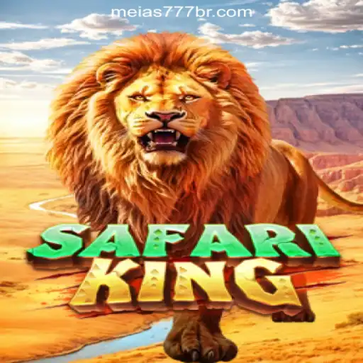 Explore the Thrilling World of SafariKing at Meias777.com Cassino Online Confiável